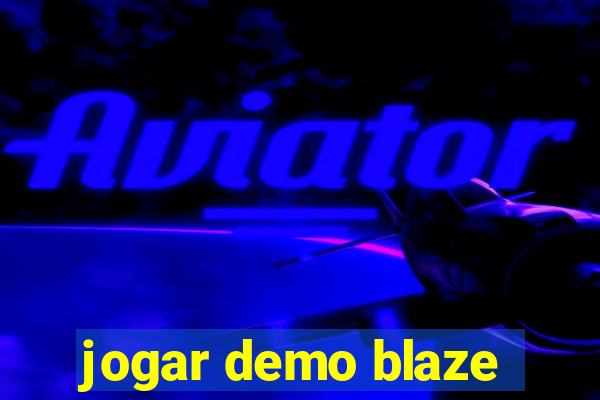 jogar demo blaze